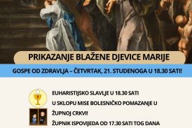 PRIKAZANJE BLAŽENE DJEVICE MARIJE – GOSPA OD ZDRAVLJA